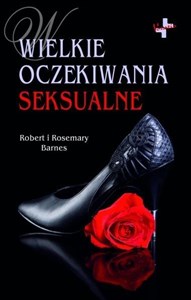 Obrazek Wielkie oczekiwania seksualne