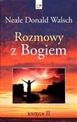 Polska książka : Rozmowy z ... - Neale Donald Walsch