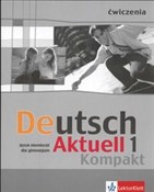 Deutsch Ak... - Wolfgang Kraft, Renata Rybarczyk, Monika Schmidt -  polnische Bücher