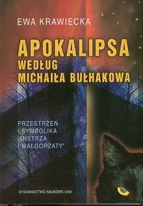 Bild von Apokalipsa według Michaiła Bułhakowa Przestrzeń i symbolika "Mistrza i Małgorzaty"