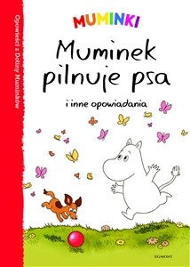 Bild von Muminki Muminek pilnuje psa i inne opowiadania