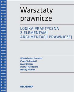 Bild von Warsztaty prawnicze Logika praktyczna z elementami argumentacji prawniczej