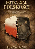 Potencjał ... - Łukasz Janus -  Książka z wysyłką do Niemiec 