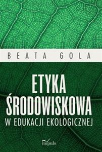 Bild von Etyka środowiskowa w edukacji ekologicznej