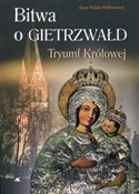 Bitwa o Gi... - Ewa Polak-Pałkiewicz -  Książka z wysyłką do Niemiec 