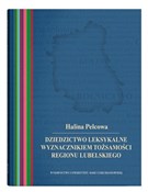 Polska książka : Dziedzictw... - Halina Pelcowa