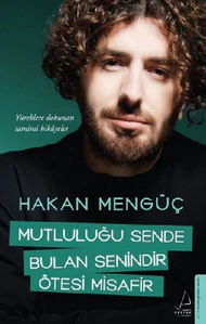 Obrazek MENGÜC, H: MUTLULUGU SENDE BULAN SENINDIR ÖTESI MISAFIR