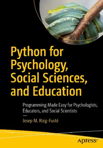 Obrazek ROIG-FUSTÉ, J: PYTHON FOR PSYCHOLOGY, SOCIAL SCIENCES, AND E