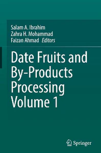 Bild von DATE FRUITS AND BY-PRODUCTS PROCESSING VOLUME 1