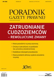 Bild von Zatrudnianie cudzoziemców - rewolucyjne zmiany Poradnik Gazety Prawnej 9/2017