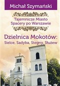 Polnische buch : Dzielnica ... - Michał Szymański