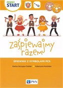 Zaśpiewajm... - Karina Szczypta-Cieślak, Katarzyna Kosińska - buch auf polnisch 