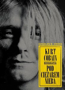 Obrazek Kurt Cobain Pod ciężarem nieba