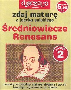 Obrazek Zdaj maturę z języka polskiego Średniowiecze Renesans Zeszyt 2/2005
