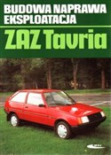 ZAZ Tavria... - Sławomir Drążkiewicz -  polnische Bücher
