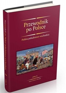 Bild von Przewodnik po Polsce Polska południowo-wschodniej Reprint wydania z 1937 roku