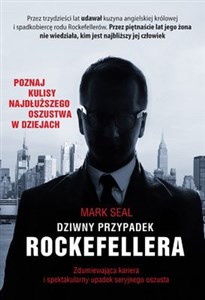 Obrazek Dziwny przypadek Rockefellera Zdumiewająca kariera i spektakularny upadek seryjnego oszusta