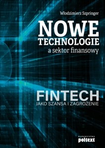 Bild von Nowe technologie a sektor finansowy FinTech jako szansa i zagrożenie