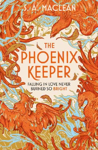 Bild von MACLEAN, S: PHOENIX KEEPER