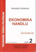 Polska książka : Ekonomika ... - Andrzej Komosa