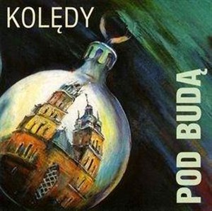 Bild von Kolędy Pod Budą CD