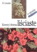Krzewy i d... - Mieczysław Czekalski - Ksiegarnia w niemczech