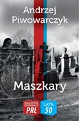 Maszkary N... - Andrzej Piwowarczyk - buch auf polnisch 