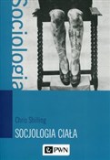 Socjologia... - Chris Shilling - buch auf polnisch 