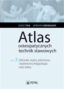 Obrazek Atlas osteopatycznych technik stawowych Tom 3