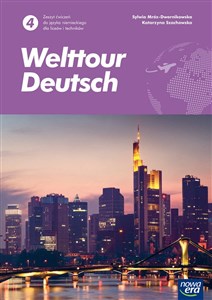 Obrazek Welttour Deutsch 4 Język niemiecki Zeszyt ćwiczeń Liceum Technikum Szkoła ponadpodstawowa