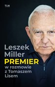 Premier Le... - Tomasz Lis, Leszek Miller -  Książka z wysyłką do Niemiec 
