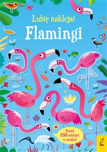 Obrazek Lubię naklejać Flamingi