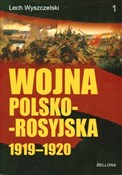 Zobacz : Wojna Pols... - Lech Wyszczelski