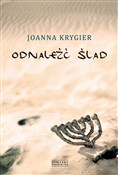 Odnaleźć ś... - Joanna Krygier -  polnische Bücher