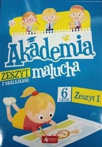 Obrazek Akademia malucha dla 6-latka. Zeszyt 1