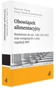 Bild von Obowiązek alimentacyjny Komentarz do art. 128–144(1) KRO oraz związanych z nimi regulacji KPC