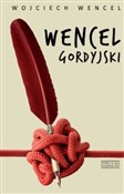 Wencel gor... - Wojciech Wencel -  Książka z wysyłką do Niemiec 