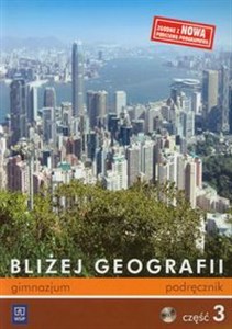 Obrazek Bliżej geografii Część 3 Podręcznik z płytą CD gimnazjum