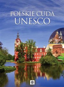 Obrazek Polskie cuda UNESCO