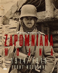 Bild von Zapomniana wojna 1914-1918 Front wschodni I wojny światowej