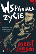 Polska książka : Wspaniałe ... - Robert Ziębiński
