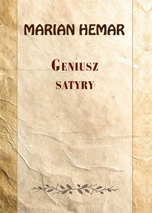 Obrazek Geniusz satyry Wybór wierszy z lat 1962–1972