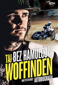 Bild von Bez hamulców Tai Woffinden Autobiografia