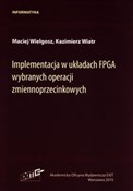 Książka : Implementa... - Maciej Wielgosz, Kazimierz Wiatr