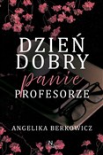 Dzień dobr... - Angelika Berkowicz -  Książka z wysyłką do Niemiec 