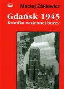 Polska książka : Gdańsk 194... - Maciej Żakiewicz