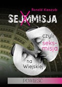 Polska książka : Sejmmisja - Ronald Kaszub