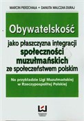 Zobacz : Obywatelsk... - Marcin Pierzchała, Danuta Walczak-Duraj