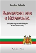 Zobacz : Bułgarski ... - Jarosław Rubacha