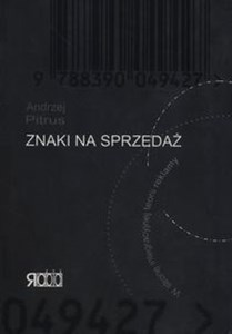 Obrazek Znaki na sprzedaż w stronę integracyjnej teori reklamy